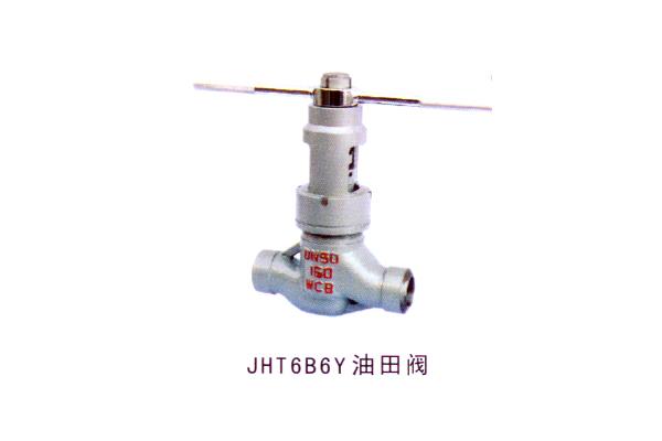 JHT6B6Y 油田閥